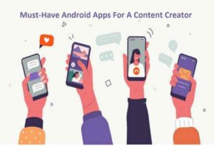 Apps for Content Creators