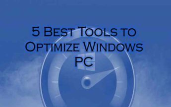5 Best Tools to Optimize Windows PC