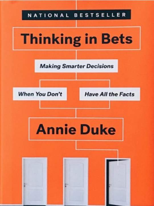 Thinking in Bets Book