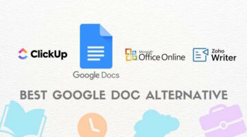 8 Best Google Doc Alternatives