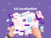 Improving User Experience (UX) Through Localization